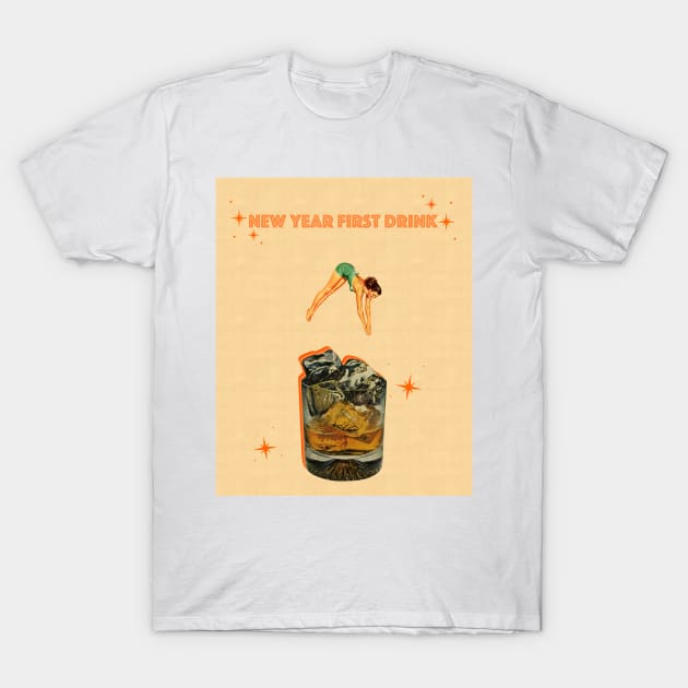 New Year First Drink T-Shirt by Vintage Dream